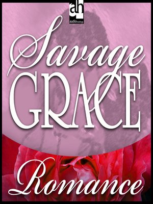 cover image of Savage Grace